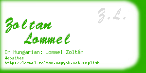 zoltan lommel business card